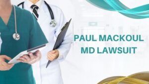 Paul MacKoul MD Lawsuit